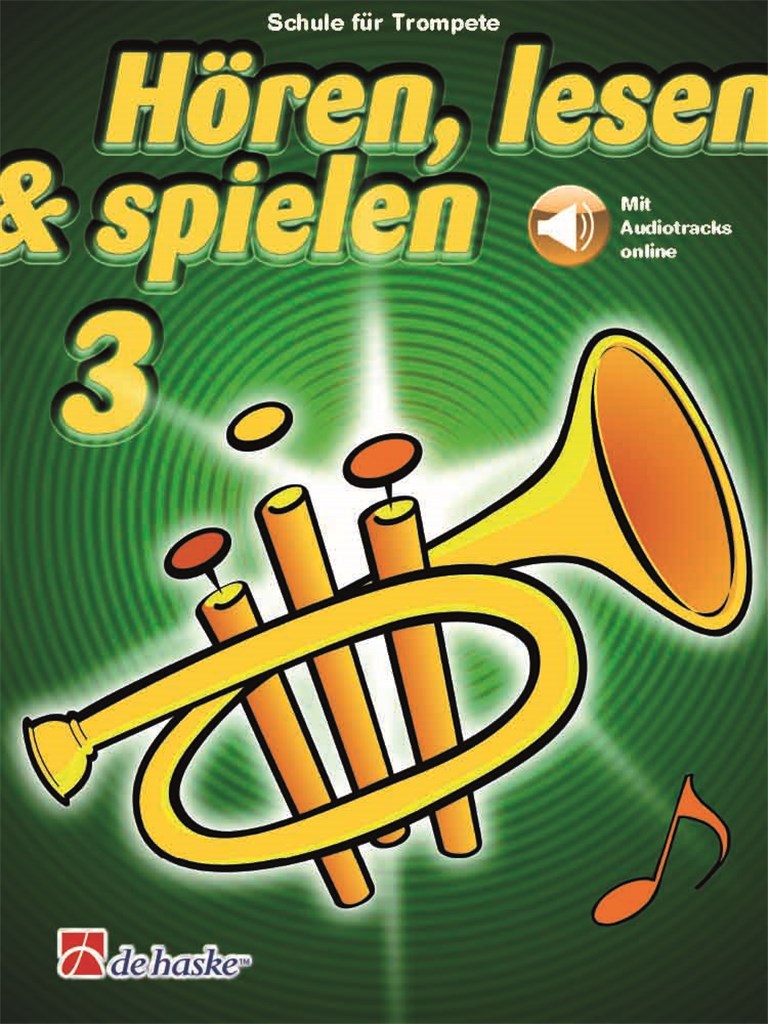 Hören, lesen & spielen 3 Trompete